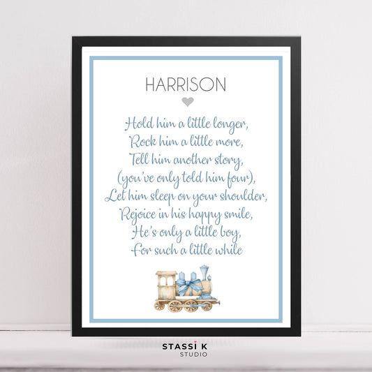 Personalised Nursery Print Hold Him a Little Longer Poem