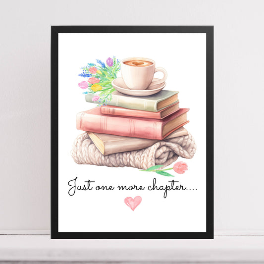 Just One More Chapter quote gift for book lovers
