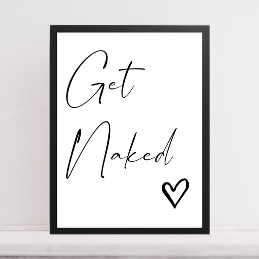 'Get Naked' Bathroom Quote Print